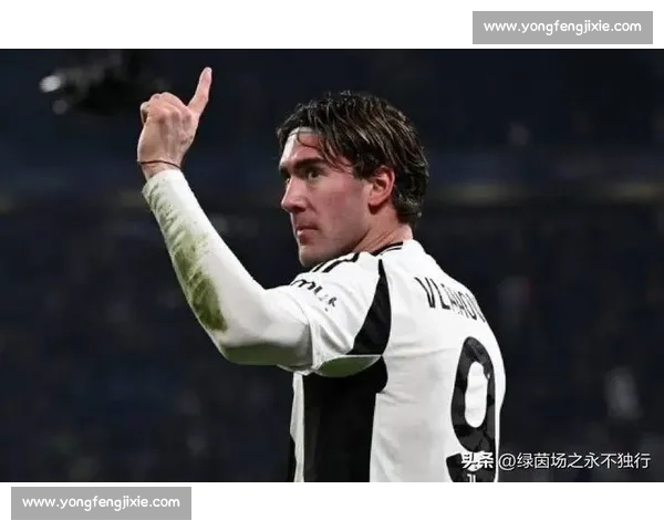 尤文阿森纳拉锯战升级！约克雷斯转会再生变数，8000 万欧报价成关键